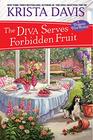 The Diva Serves Forbidden Fruit (Domestic Diva, Bk 14)