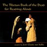 The Tibetan Book of the Dead for Reading Aloud