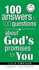 100 Answers To 100 Questions About God'S Promises