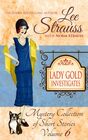 Lady Gold Investigates Volume 6 a Short Read cozy historical 1920s mystery collection