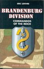 Brandenburg Division: Commandos of the Reich (Special Operations Series)