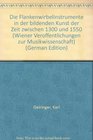 Die Flankenwirbelinstrumente in der bildenden Kunst der Zeit zwischen 1300 und 1550