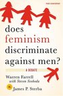 Does Feminism Discriminate Against Men A Debate