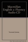 Macmillan English 2 Fluency Audio CD