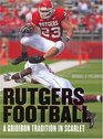 Rutgers Football A Gridiron Tradition in Scarlet