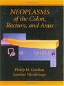 Neoplasms of the Colon Rectum and Anus