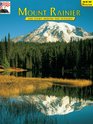 Mount Rainier The Story Behind the Scenery