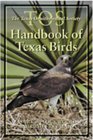 The Tos Handbook of Texas Birds