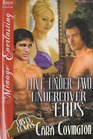 Love Under Two Undercover Cops [The Lusty, Texas Collection] (Siren Publishing Menage Everlasting)