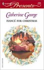 Fiance for Christmas (Pennington) (Harlequin Presents, No 2293)