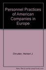 Personnel practices of American companies in Europe