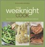 WilliamsSonoma The Weeknight Cook Fresh  Simple Recipes for Good Food Everyday
