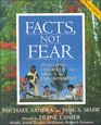 Facts Not Fear Teaching Children About the Environment
