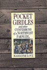 Pocket Girdles  Other Confessions of a Northwest Farm Girl
