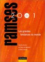 RAMSES 2001  Les Grandes Tendances du monde