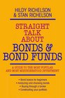 Straight Talk About Bonds and Bond Funds
