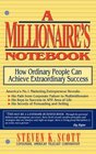 Millionaire's Notebook  How Ordinary People Can Achieve Extraordinary Success