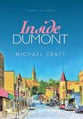 Inside Dumont A Novel in Stories