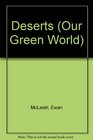 Our Green World Deserts