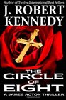 The Circle of Eight A James Acton Thriller Book 7