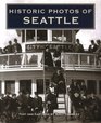 Historic Photos of Seattle