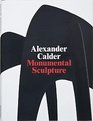 Alexander Calder Monumental Sculpture