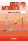 Mathematik Neuausgabe Bd3 Differentialrechnung