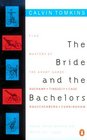 The Bride and the Bachelors  Five Masters of the AvantGarde