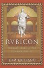 Rubicon : The Last Years of the Roman Republic