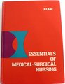 Essentials of Nursing A Medicalsurgical Text for Practical Nurses