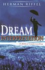 Dream Interpretation A Biblical Understanding