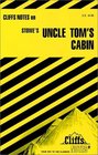 Cliffs Notes on Stowe's Uncle Tom's Cabin