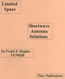 Limited Space Shortwave Antenna Solutions