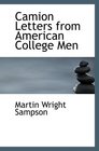 Camion Letters from American College Men