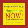 Happiness Now Perpetual Flip Calendar A Calendar to Use Year After Year