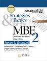 Strategies  Tactics for the MBE 2