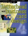 Fresh Ideas in Letterhead and Business Card Design