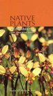 Native Plants of Melbourne And Adjoining Areas