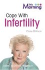 Cope with Infertility