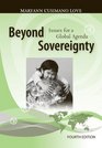 Beyond Sovereignty Issues for a Global Agenda