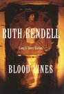 Blood Lines  Long and Short Stories