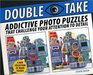 Double Take Addictive Photo Puzzles That Challenge Your Attention to Detail