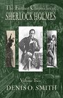 The Further Chronicles of Sherlock Holmes  Volume 2