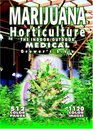 Marijuana Horticulture The Indoor/Outdoor Medical Grower's Bible