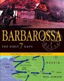 Barbarossa: The First 7 Days