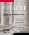 OCP Building Internet Applications I  II Exam Guide