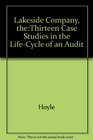 Lakeside Company theThirteen Case Studies in the LifeCycle of an Audit