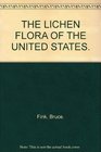 The Lichen Flora of the United States