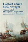 Captain Cook's Final Voyage Journal of Midshipman George Gilbert