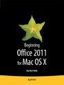 Beginning Office 2011 for Mac OS X